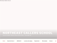 Tablet Screenshot of northeastcallerschool.com